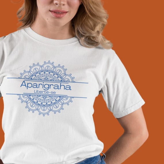 Camiseta Yoga Tradicional Aparigraha, Liberte o que Não te Serve