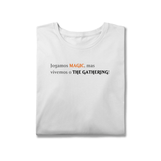 Nome do produto Jogamos Magic mais vivemos o The Gathering! - Plus SIze