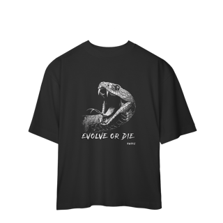 Nome do produto Oversized - Evolve or Die (Viper)