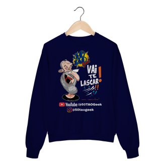Nome do produtoMoletom 50Tao Geek - Vai te Lascar V2 Sueter 
