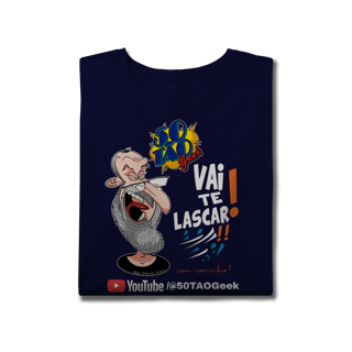 Nome do produtoCamiseta 50Tao Geek - Vai te Lascar V2 Plus Size 