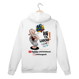 Nome do produtoMoletom 50Tao Geek - Vai te Lascar V2 Canguru (Clara)