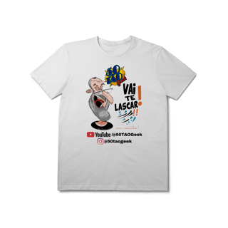 Nome do produtoCamiseta 50Tao Geek - Vai te Lascar V2 (Clara)