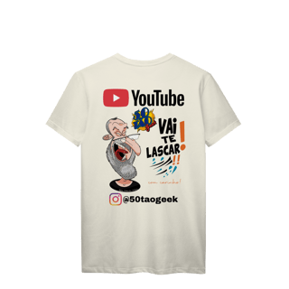 Nome do produtoCamiseta 50Tao Geek - Vai Te Lascar Oficial (Clara)