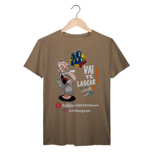 Nome do produtoCamiseta 50Tao Geek - Vai te Lascar V2