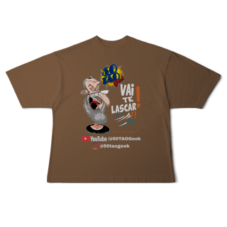 Nome do produtoCamiseta 50Tao Geek - Vai te Lascar V2 Oversized 