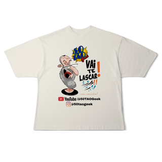 Nome do produtoCamiseta 50Tao Geek - Vai te Lascar V2 Oversized (Clara)