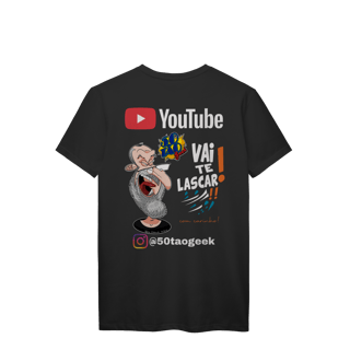 Nome do produtoCamiseta 50Tao Geek - Vai Te Lascar Oficial