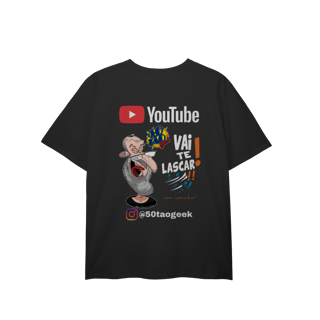 Nome do produtoCamiseta 50Tao Geek - Vai Te Lascar Oficial Plus Size