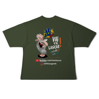 Nome do produtoCamiseta 50Tao Geek - Vai te Lascar V2 Oversized 