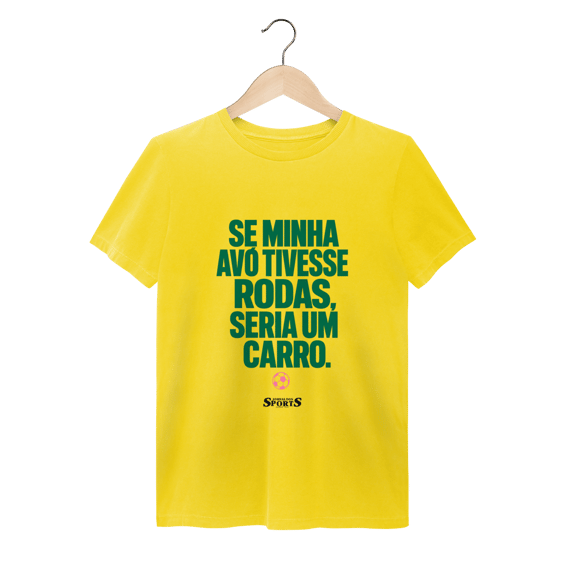 CAMISA JORNAL DOS SPORTS SE MINHA AVÓ TIVESSE RODAS…