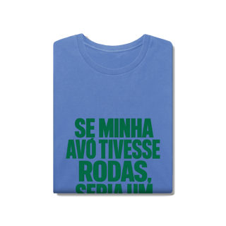 Nome do produto CAMISA JORNAL DOS SPORTS SE MINHA AVÓ TIVESSE RODAS…