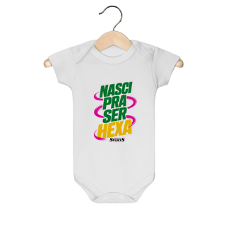 Nome do produto BODY INFANTIL ‘NASCI PRA SER HEXA’