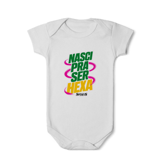 Nome do produto BODY INFANTIL ‘NASCI PRA SER HEXA’