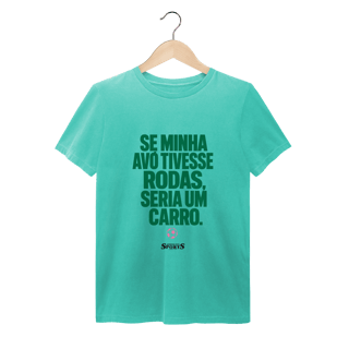 Nome do produto CAMISA JORNAL DOS SPORTS SE MINHA AVÓ TIVESSE RODAS…