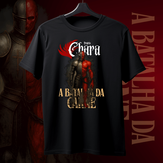 A Batalha da Carne - Projeto Chara - Camiseta Unissex