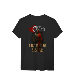 Nome do produto A Batalha da Carne - Projeto Chara - Camiseta Unissex
