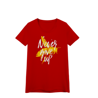 Nome do produto Never Give Up