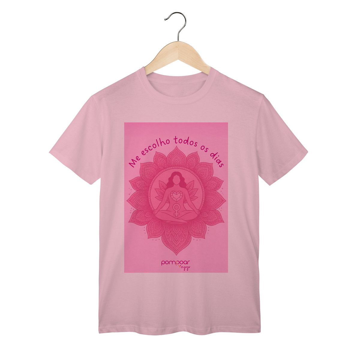 Nome do produto: Camisa Rosa, eu me escolho todos os dias