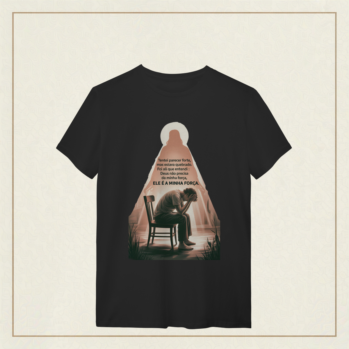 Nome do produto: Ele É Minha Força