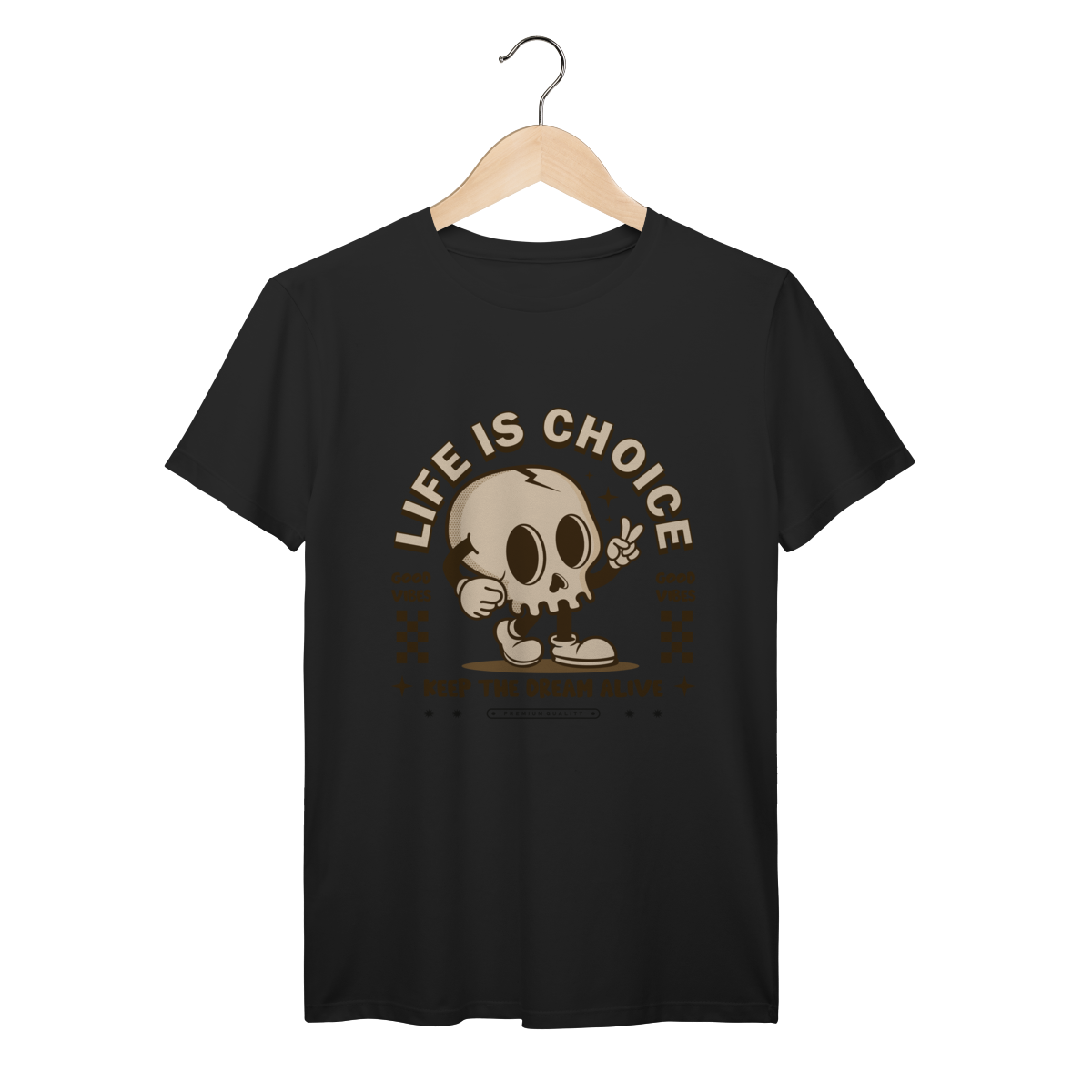 Nome do produto: Life Is Choice - Prime