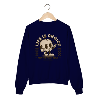 Nome do produto Life Is Choice - Moletom S/Touca