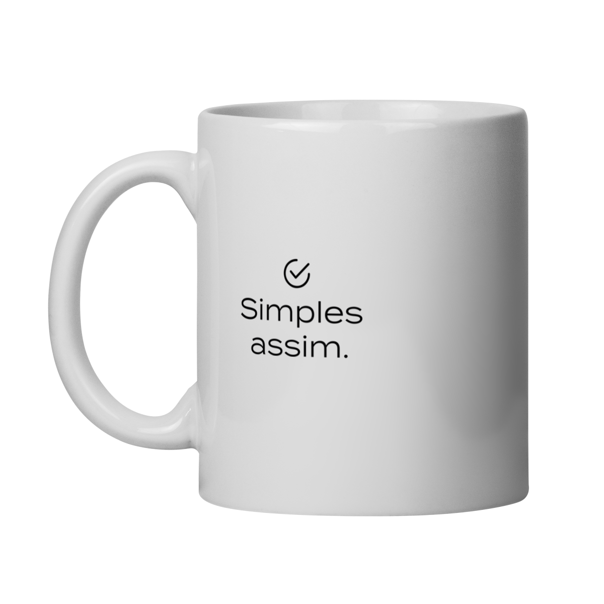 Caneca Simples Assim 