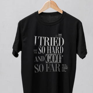 Nome do produto Camiseta Tshirt I tried so hard Linkin Park