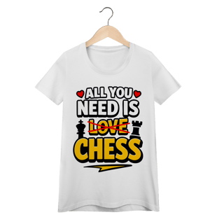 Nome do produtoAll You Nees is Chess