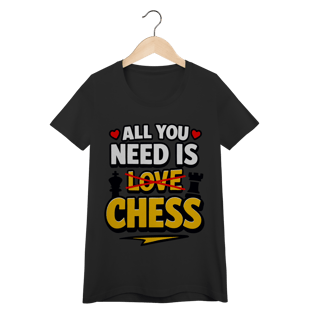 Nome do produtoAll You Nees is Chess