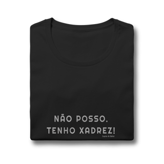 Nome do produtoNão posso, tenho xadrez!