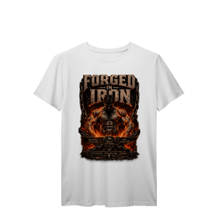 Nome do produto Camiseta Premium Forged in Iron