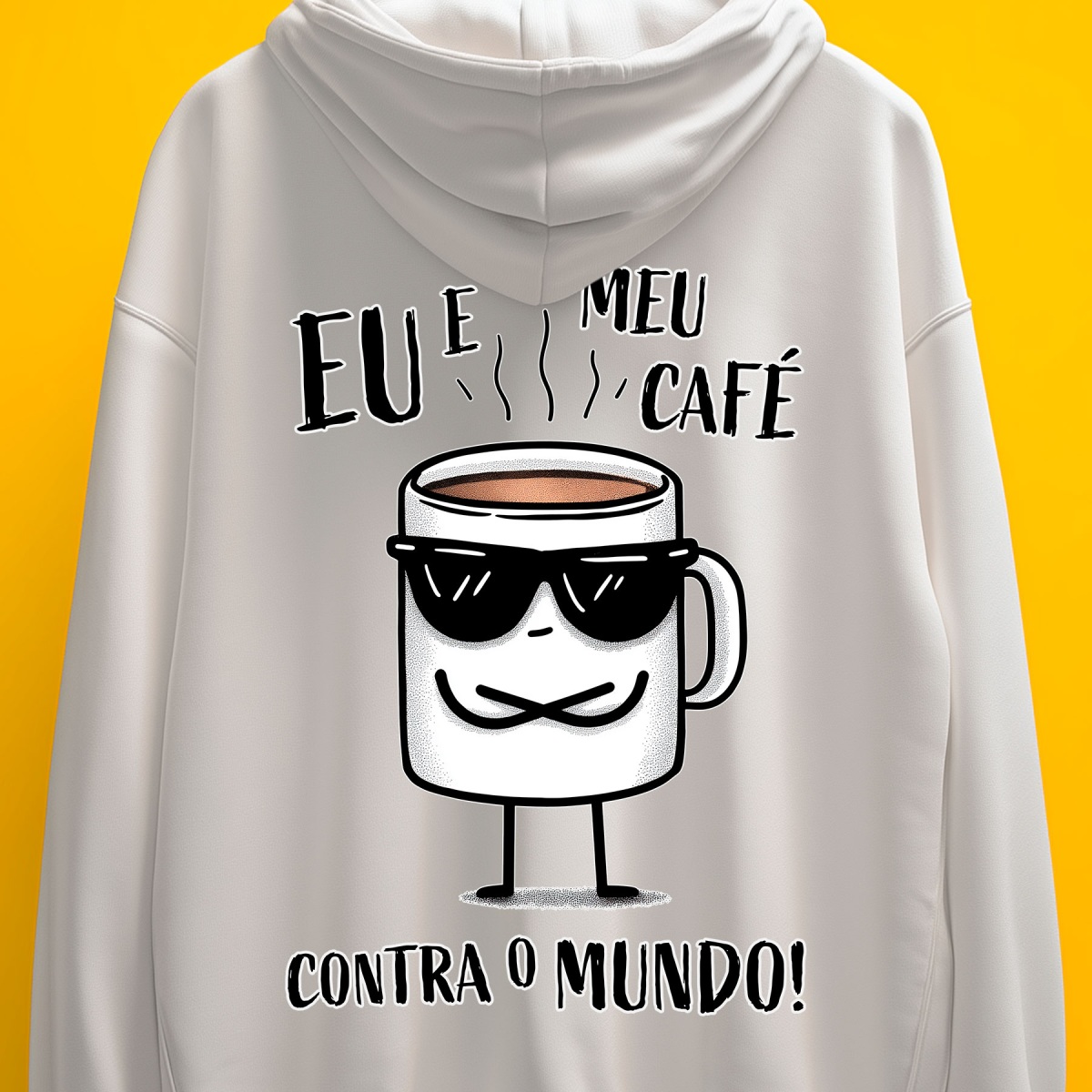 Nome do produto: Moletom - Eu e meu café contra o mundo