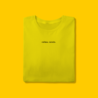 Nome do produto Camiseta - Calma, caraio