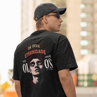 Nome do produto Camiseta - Grave Meus Olhos Na Eternidade 