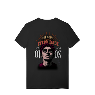 Nome do produto Camiseta - Grave Meus Olhos Na Eternidade 