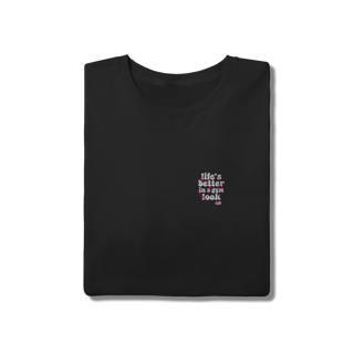 Nome do produtoLife is better in a gym look