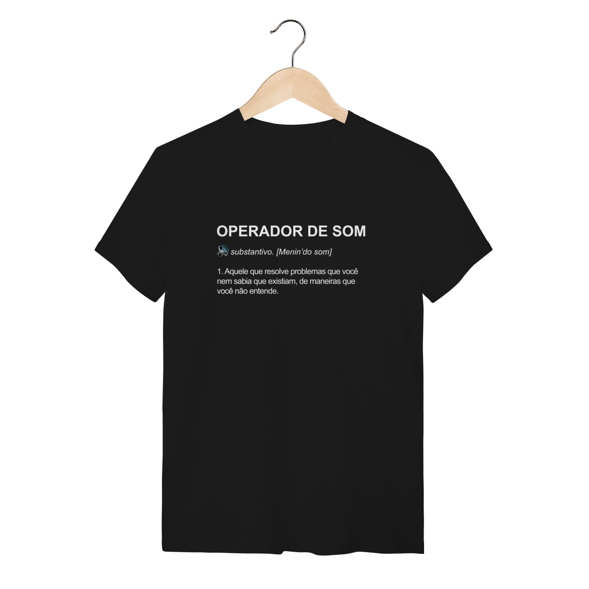 Camisa Significado Operador de Som