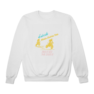 Nome do produto Ride it like you stole it - Collab Lá e de Moto Outra Vez - Unissex, Moltem Fechado