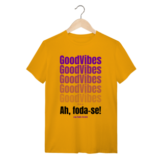 Nome do produto GoodVibes - Foda-se!