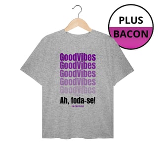 Nome do produto GoodVibes - Foda-se!