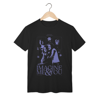 Camiseta Imagine Me and You