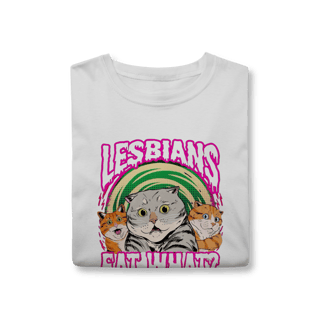 Nome do produto Camiseta - Lesbians eat what?