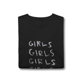 Nome do produto Camiseta Girls Girls Girls