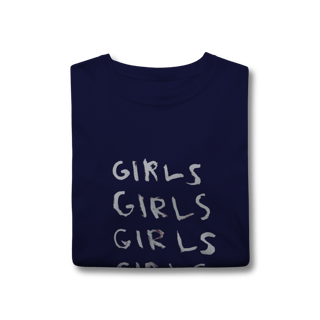Nome do produto Camiseta Girls Girls Girls