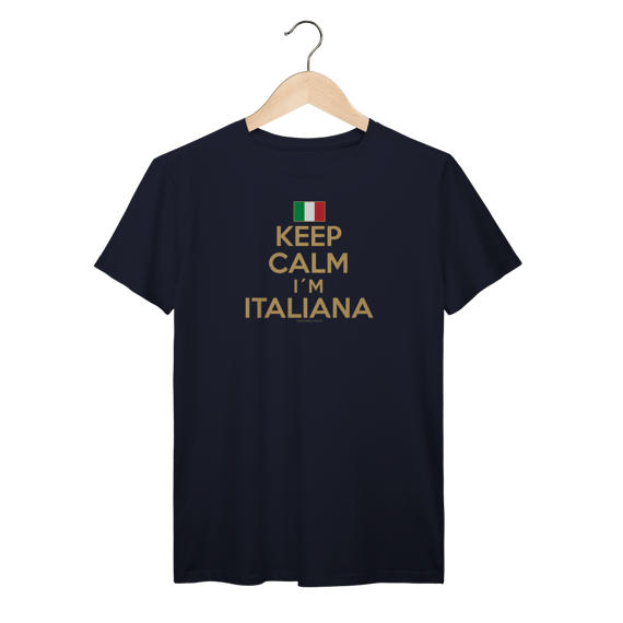 Camiseta Keep Calm I´m Italiana