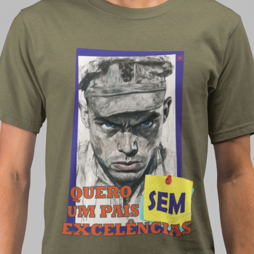 Sem excelências!