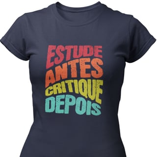 Estude antes, critique depois (Baby look)