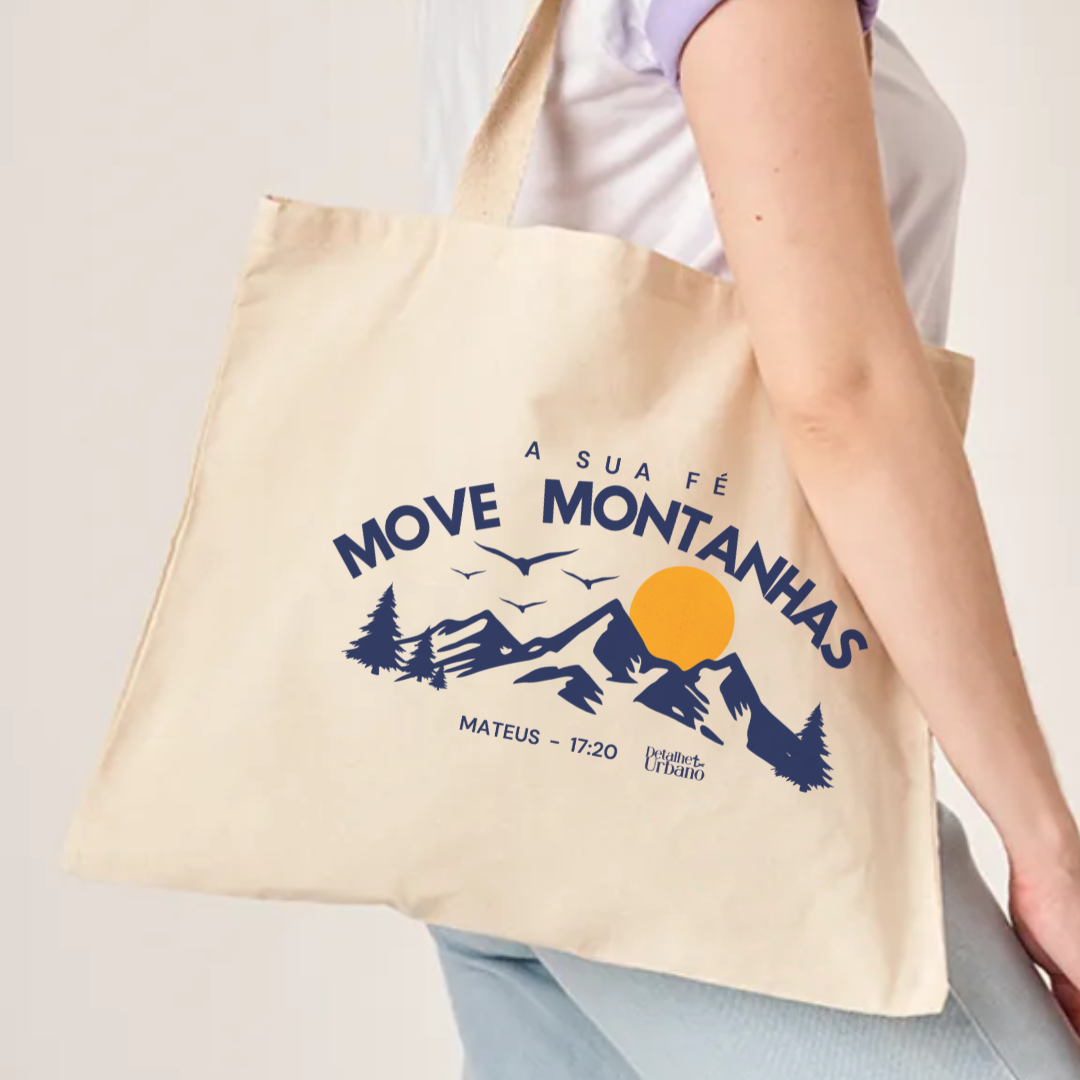 Nome do produto: Ecobag - Sua fé move Montanhas