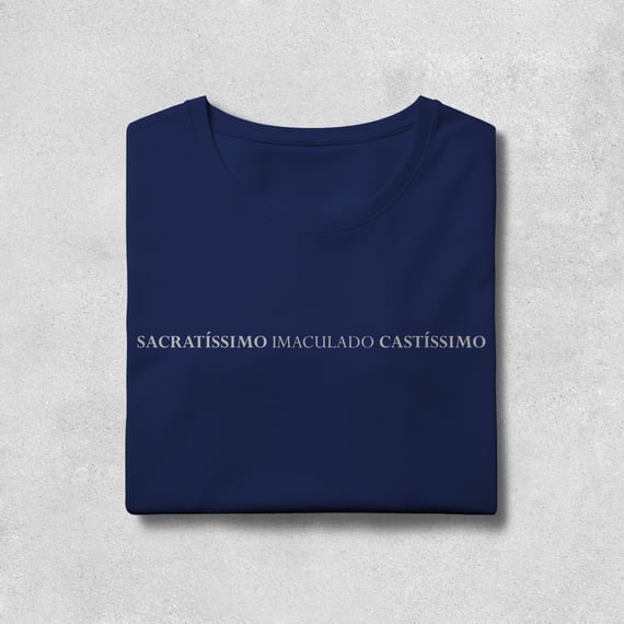 BABY LONG Sacratíssimo, Imaculado, Castíssimo